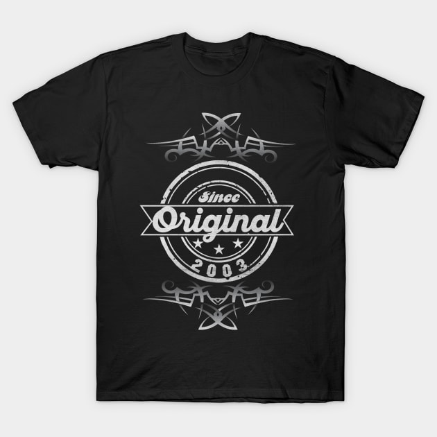 Original Since 2003 T-Shirt by Diannas